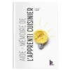 Aide Mémoire De L'apprenti Cuisinier