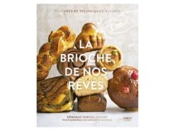 La Brioche De Nos Rêves - Solar Editions