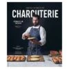 Charcuterie, Leçons En Pas à Pas - De Sébastien Zozaya - Le Chêne