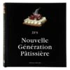 21eS, Nouvelle Génération Pâtissière -Magasin De Cuisine À Domicile nouvelle generation patissiere 1 main 800